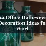 22 Office Halloween Decoration Ideas for Work - 22 office halloween decorations that will transform your workplace
