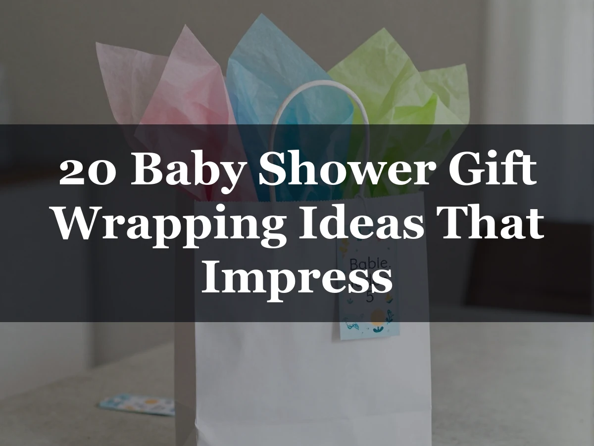 20 Baby Shower Gift Wrapping Ideas That Impress - baby shower gift wrapping ideas