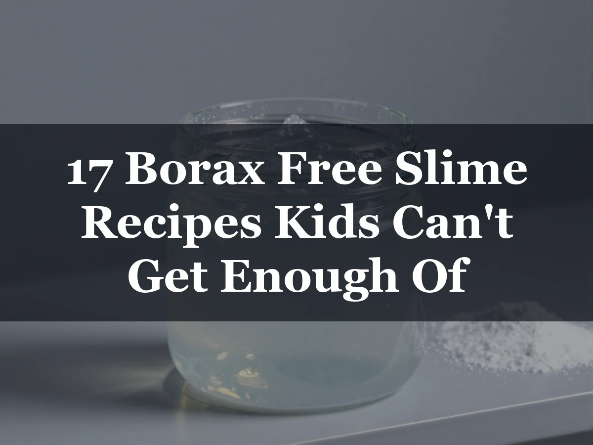 17 Borax Free Slime Recipes Kids Can't Get Enough Of - how to make slime without borax